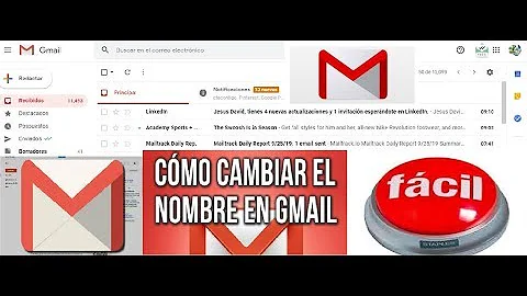 ¿Cómo cambiar el nombre del correo de Gmail?