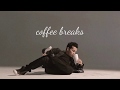 Coffee breaks  chill bboy mixtape