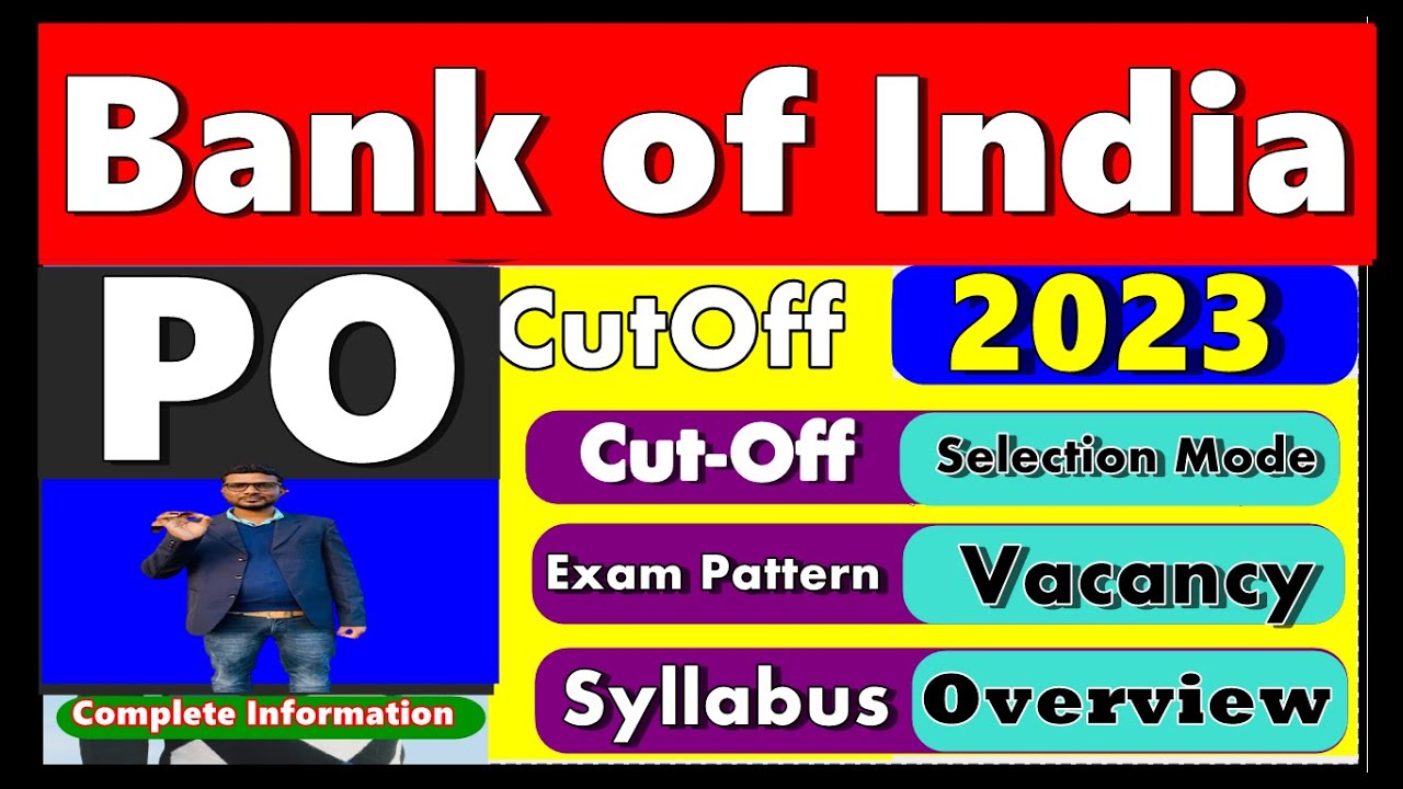 Bank of India Previous Years Cut Off Bank of India PO Cut Off 2023