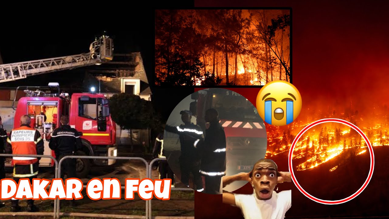 🛑Alahou Akbar😱Dakar en f€u,T€rrible inc€ndie  du jamais vu’’Oh les sapeurs pompiers’’