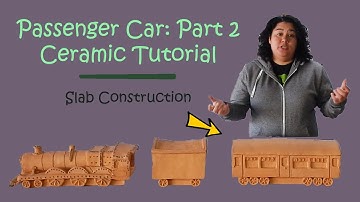 Passenger Car Part 2: Ceramic Tutorial - Clay slab Construction process - DIY Steam Engine Train