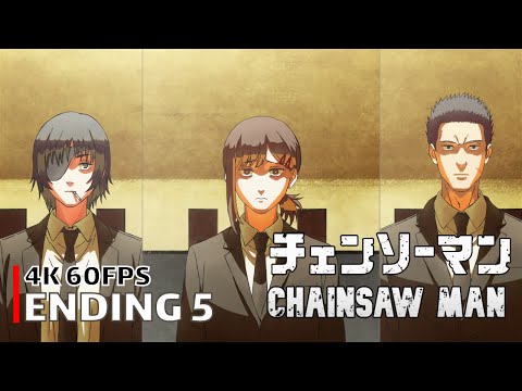 Chainsaw Man - Ending 5 [4K 60FPS | Creditless | CC]
