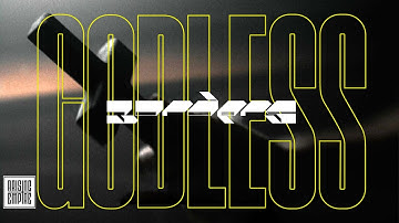 BORDERS - GODLESS feat. Elijah Witt (OFFICIAL VIDEO)