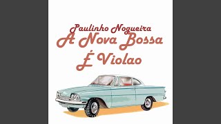 Paulinho Nogueira - Rio - Fingerstyle Samba