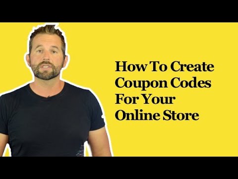 How To Create Coupon Codes For Your Online Store