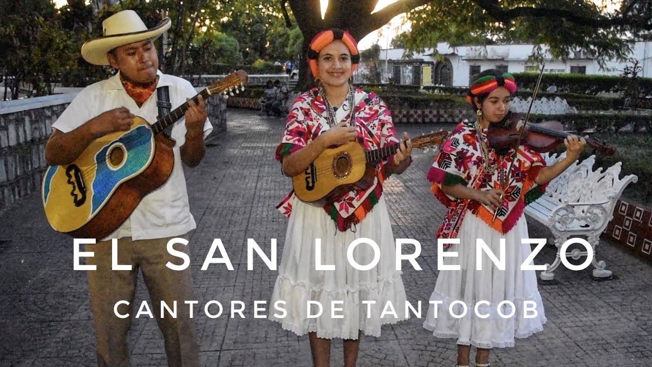 El Trío Cantores de Tantocob toca El San Lorenzo - YouTube