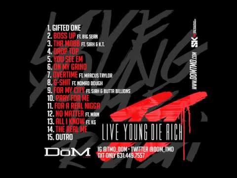 Young Dom Ft. Marcus Taylor - Overtime
