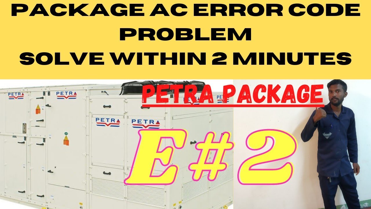 Package AC error problems solved within 2 minute#Patra package