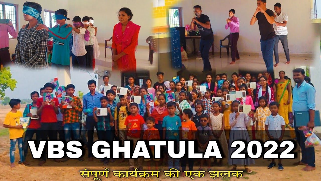VBS GHATULA।। GHATHULA।। 2022।। All programs photo ।। Aroma of Christ for Holistic Ministry team।।