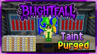 Minecraft: Blightfall v3.1.1 (Ep.49)A Purified World!