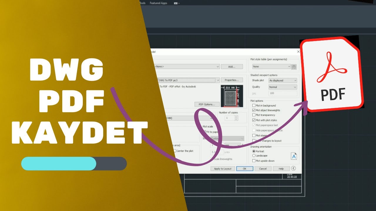 PROJENİ DWG VE PDF OLARAK KAYDET / Vizede çok işine yarayacak AutoCAD 