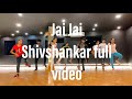 Jai jai shivshankar full song  sk dance floor