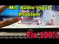 All Laptop Mic Audio Input Microphone Not Working In Web Camera Problem to Windows#macnitesh 