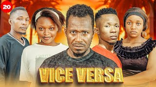 VICE  VERSA | FULL EPISODE 20