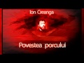 Ion Creanga - Povestea porcului