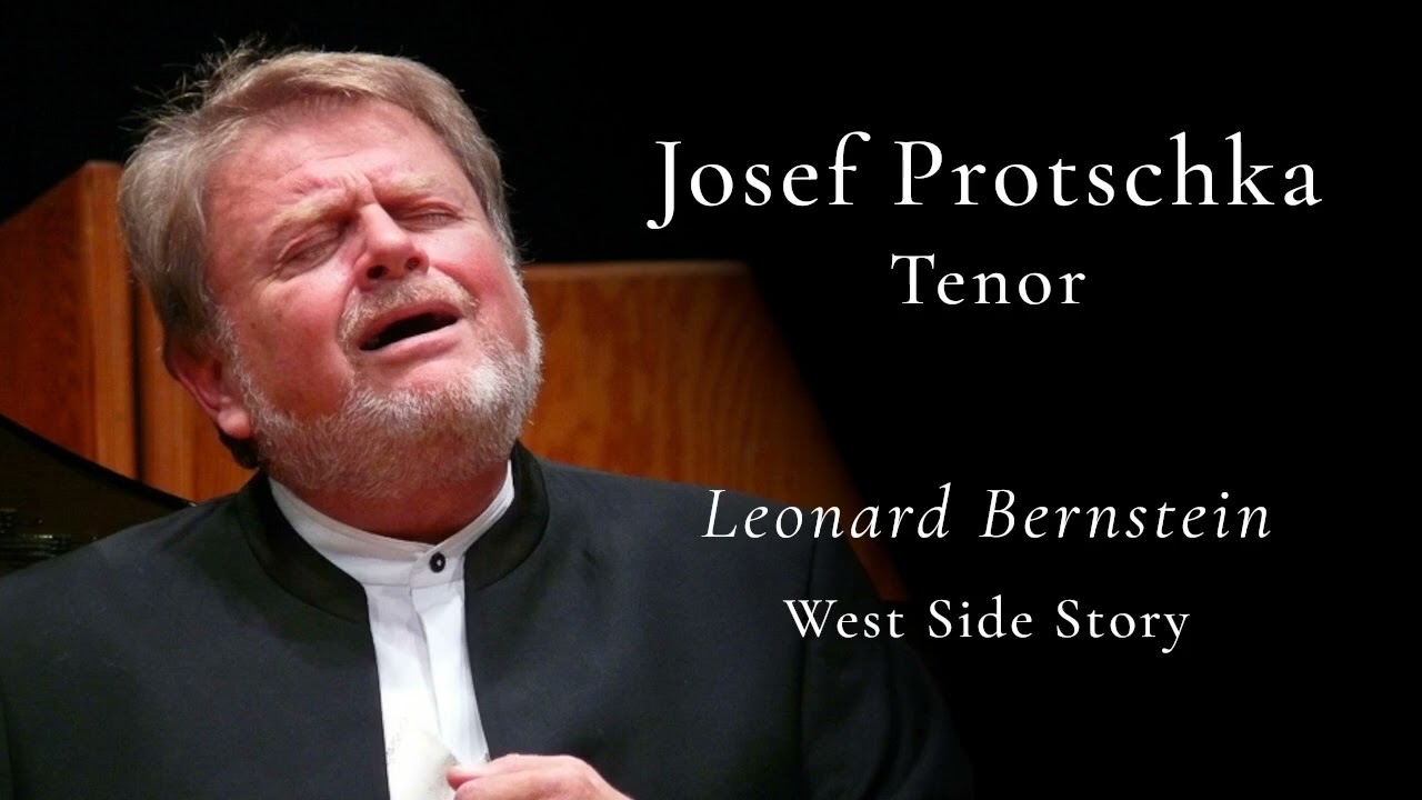 Josef Protschka / Bernstein: West Side Story / „Tonight“