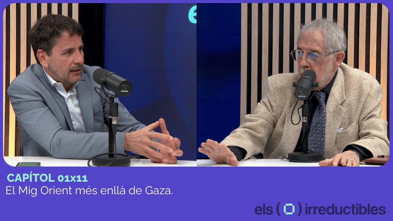 Els Irreductibles #11 - Xavier Muixí i Alfons Durán-Pich | El Mig Orient més enllà de Gaza
