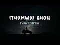 Ithumwui shon  yung yung feat kakami official lyrics