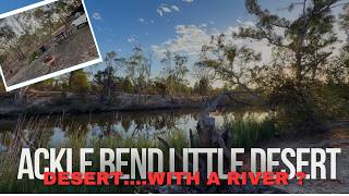 Ackle Bend Campground Hidden Gem In Little Desert?