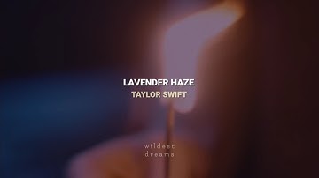 Taylor Swift - Lavender Haze | Español & English