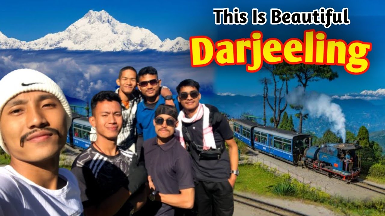 Darjeeling'ত কেনেকে যাব 😍