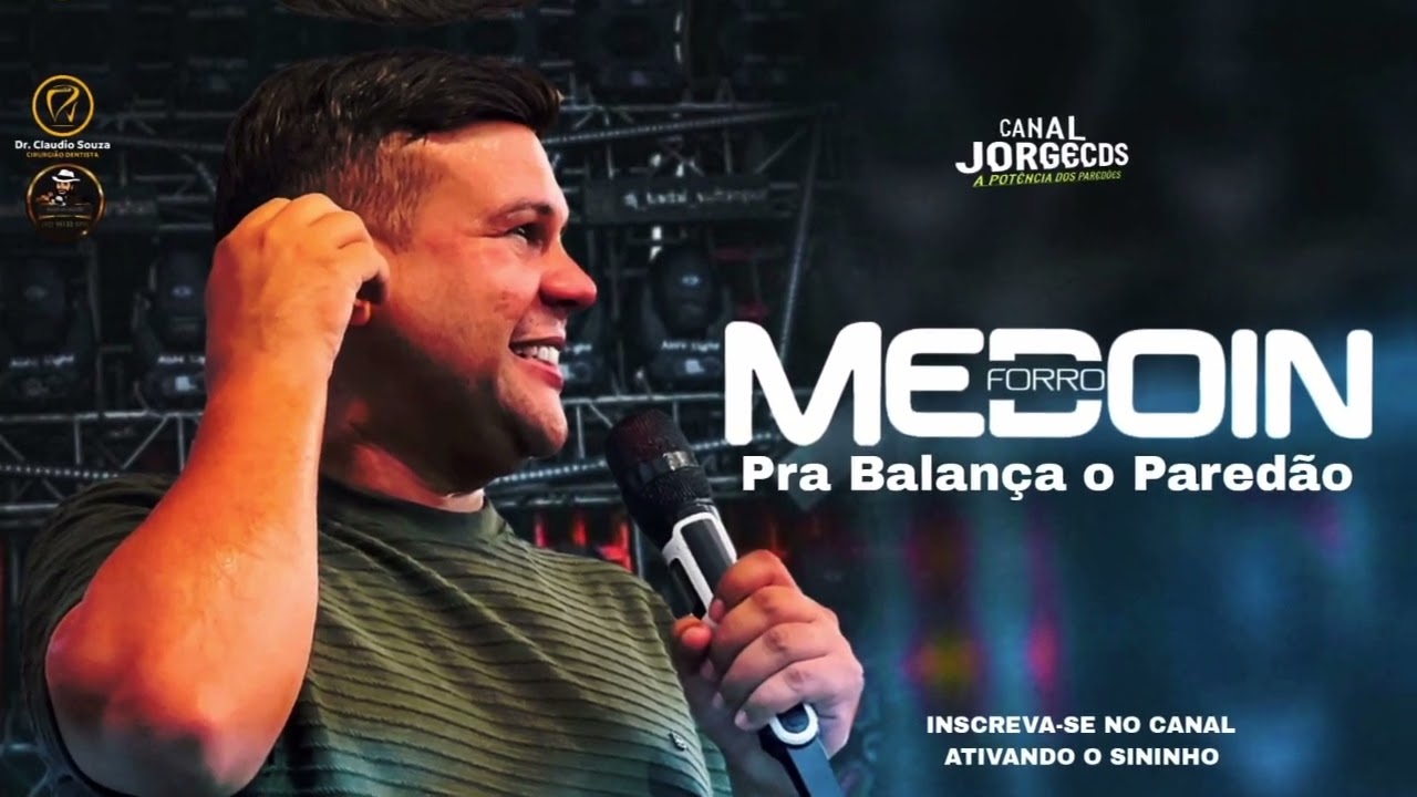 FORRÓ MEDOIN/PRA BALANÇA O PAREDÃO 2K25 CANAL JORGECDS 