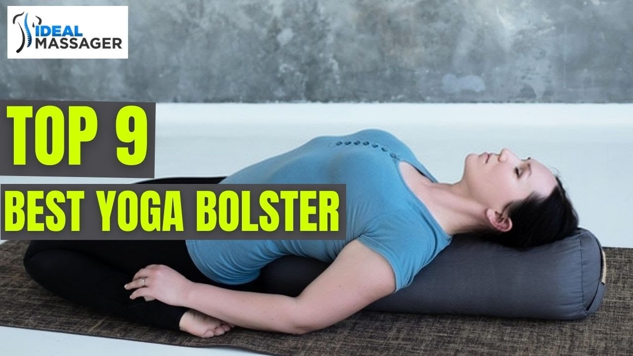 Top 9 Best Yoga Bolster 2021 Reviews [Yoga Bolster] YouTube