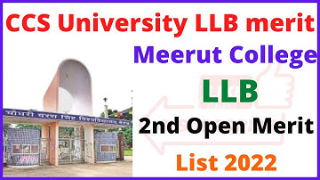 meerut college llb 2nd open merit 2022 | ccsu llb 2nd open merit 2022 | llb 2nd open merit 2022