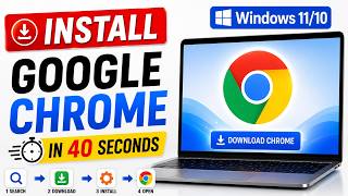 How to Install Google Chrome on Windows 11 & 10 | Step-by-Step Guide for Beginners
