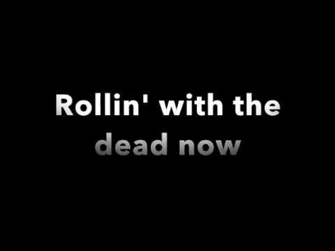 Go Periscope - Rollin' With The Dead [Lyrics]