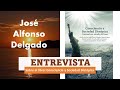 Entrevista a José Alfonso Delgado sobre el Libro  Consciencia y Sociedad Distópica.