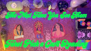 💖What Can You Expect The Next Time You See Them?💖 Tarot Pick a Card Love Reading #tarot #lovereading