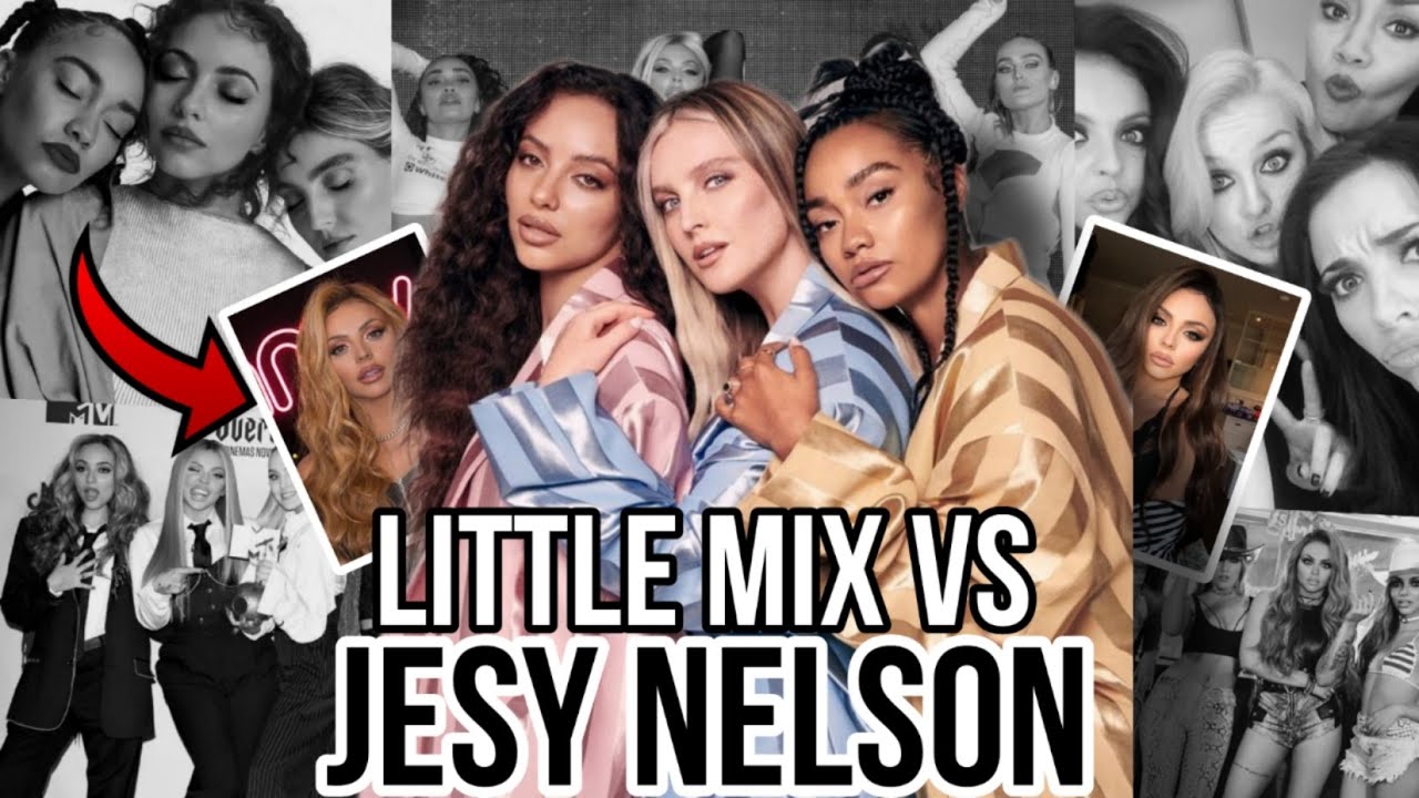 EL PLEITO DE LITTLE MIX CON JESY NELSON