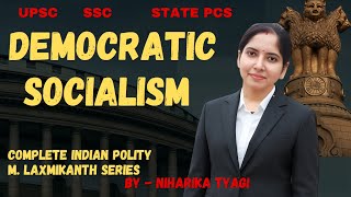 Democratic Socialism Explained | Meaning, Features & Examples | UPSC