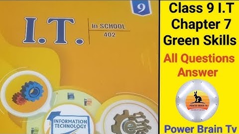 Chapter 7 Green Skills || Class 9 I.T (Information Technology) || Solution || All Questions Answers