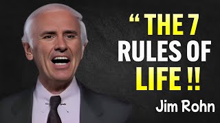You Must Learn To Follow The 7 Rules Of Life - Jim Rohn Motivational Speech