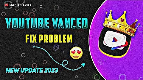 🥀YouTube Vanced Is Not Working | 🥀YouTube Vanced Is Not Playing After 1:10 min | 🥀Problem Solve 👍🎉