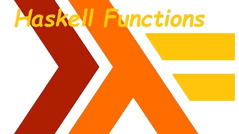 Getting Started with Haskell (Functions)