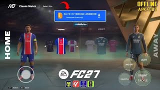 EA FC 27 MOD FIFA 16 MOBILE OFFLINE ANDROID 🎮 REALISTIC GRAPHICS + CAREER MODE