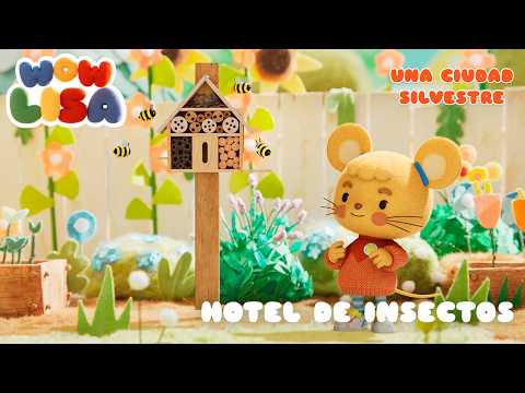 Wow Lisa: Una ciudad silvestre | Hotel de insectos