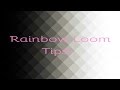 Rainbow Loom Tips for Creating Your Own Designs!