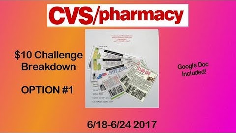 CVS $10 Challenge OPTION 1  w/Google Doc! 6/18-6/24 2017