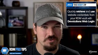 Use Website Credentials from your Vault in your Favorite Web Browser - RDM Pro Tip #014 screenshot 4