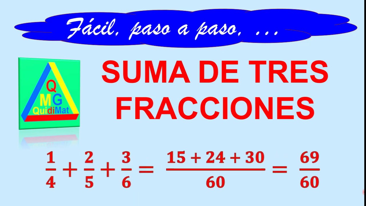 Suma De Tres Fracciones Diferente Denominador www.youtube.com