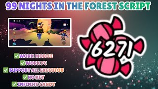 [🎃INF] 99 Nights in the Forest Script NO KEY  - INFINITE CANDY (Use Before Patched)