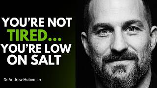 Use Salt to Boost Brain Power, Hydration & Performance | Huberman Lab Essentials
