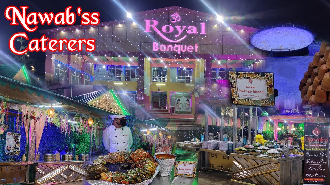 Royal Banquet Hall Haldwani Catering Service Nawabss Caterers Best