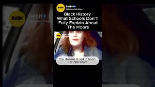 Black History: What Schools Don’t Fully Explain About the Moors'' #blackhistory #america #shorts