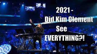 2021  Did Kim Clement See EVERYTHING?! | Prophetic Rewind | House Of Destiny Network