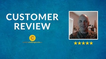 Customer Review - Custom Challenge Coins